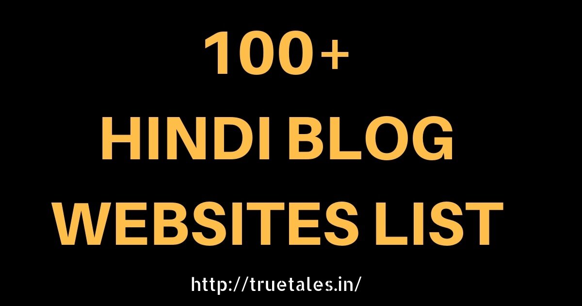 100+ Hindi Blog Sites List| Indian Blog Website